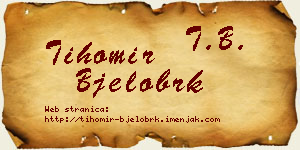 Tihomir Bjelobrk vizit kartica